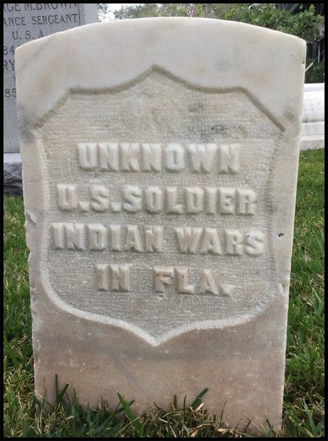 Headstone reading 'Unknown U.S. Soldier Indian Wars in Fla.' at St. Augustine National Cemetery